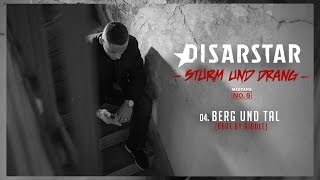 Disarstar  Berg und Tal »Sturm und Drang« Mixtape [upl. by Haymes65]