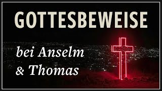 Gottesbeweise bei Anselm amp Thomas von Aquin [upl. by Shannan143]