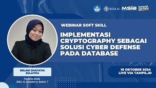 IMPLEMENTASI CRYPTOGRAPHY SEBAGAI SOLUSI CYBER DEFENSE PADA DATABASE  Nelani Shafatia Zulatifa [upl. by Nickerson]