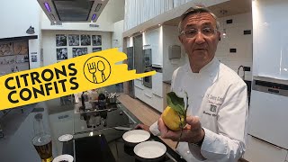 Citrons Confits  la recette simple par un chef étoilé [upl. by Zinck]