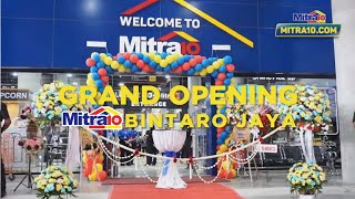 CONGRATULATION 🥳😍 untuk Mitra10 Bintaro Jaya Cabang Toko Mitra10 yang ke 46 yang telah Resmi di buka [upl. by Ahcrop801]