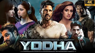 Yodha Full Movie HD  Sidharth Malhotra Raashii Khanna Disha Patani  1080p HD Facts amp Review [upl. by Nadine]