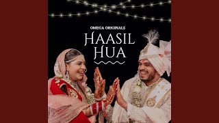 Haasil Hua feat Adarsh Rao [upl. by Saibot954]