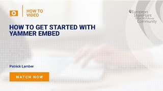 How to Get Started with Yammer Embed [upl. by Caton]