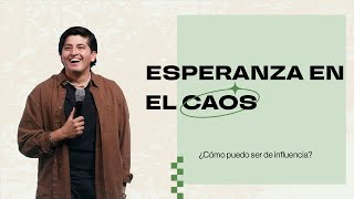 ESPERANZA EN EL CAOS  Alejandro Vargas  Prédicas Cristianas [upl. by Giarla898]