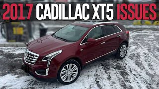 2017 Cadillac XT5 Problems and Recalls Should you buy it [upl. by Seniag]