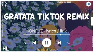 gratata tiktok remix lyricslirik DJCantik [upl. by Erdnuaed]