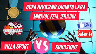 Villa Sport vs Siquisique Categ Minivol Fem 1era Div Copa Invierno Jacinto Lara 19102024 [upl. by Gahl]