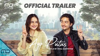 Ayo Putus  Official Trailer  SEDANG TAYANG di Prime Video [upl. by Arta328]