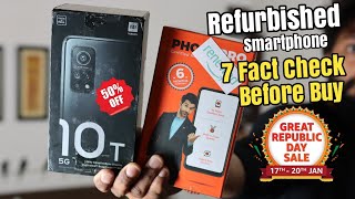 Refurbished Smartphone  7 Fact Check Before buying  Amazon Great Republic Day Sale 2022  TD [upl. by Hanae891]