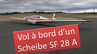 Vol Motoplaneur Scheibe SF 28 A  Aéroclub de Graulhet Montdragon LFCQ Midi pyrénees Occitanie [upl. by Anahcar]