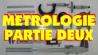 MÉTROLOGIE PARTIE 2 LEÇON DUSINAGE 3 [upl. by Rockie]