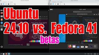 Ubuntu 2410 Beta vs Fedora 41 Beta  how to install and use tutorial  September 2024  c2ac79bd [upl. by Katt123]