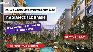 Radiance Flourish ☎91 6366782381  3 BHK Apartments For Sale in Thiruvottiyur Chennai apartments [upl. by Yeargain965]