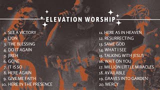 Elevation Worship Playlist  Top Worship Songs Collection  ELEVATION WORSHIP Songs Playlist 2023 [upl. by Burnham612]