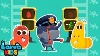 ROAD SAFETY SONG  LARVA KIDS  BEST NURSERY RHYME  FAMILY SONG  2024 FIRST SONG [upl. by Annahsat121]