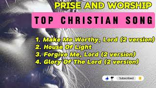 TOP CHRISTIAN SONG  MAKE ME WORTHY LORD [upl. by Ide769]