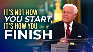 Its Not How You Start Its How You Finish  Jesse Duplantis [upl. by Atiker]