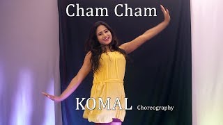 Cham Cham Song Dance Choreography  Komal Nagpuri Video Songs  Learn Bollywood Dance Steps [upl. by Enaelem]