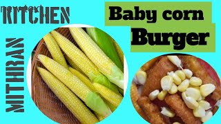 Easy Simple Home made baby corn Burger [upl. by Aiouqes]