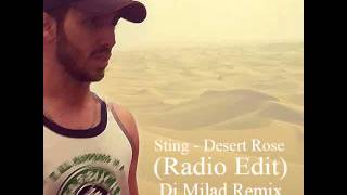 Sting  Desert Rose Radio Edit Dj Milad Remix [upl. by Appel555]