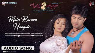 Male Baruva Haagide Audio Song  Moggina Manasu  Yash  Radhika Pandith  Mano Murthy [upl. by Phillada131]