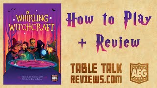 How to Play Whirling Witchcraft amp Review  Table Talk Reviews [upl. by Waechter]