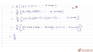 Find the sum to n terms  444444… [upl. by Akiwak397]