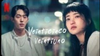 VEINTICINCO VEINTIUNO EP 1 [upl. by Reltuc]