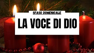 LA VOCE DI DIO 🗣️ Sfaso domenicale  commento al Vangelo 8 dicembre 2024 [upl. by Kally198]