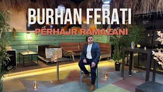 Burhan Ferati  Përhajr Ramazani 2024 [upl. by Deering]