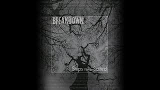 quotBreakdownquot  Official Lyric Video [upl. by Salb]