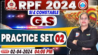 RPF Vacancy 2024  RPF SI GS Practice Set 02  RPF Constable GS Class by Parul Mam [upl. by Purse]