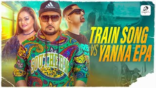 Train Song Vs Yanna Epa  ShafraZ [upl. by Etty835]