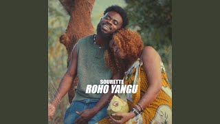 Roho Yangu [upl. by Ardet]