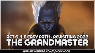 MCOC Revisiting Act 646 Easy Path for Completion How to defeat Grandmaster 2022 [upl. by Gray739]