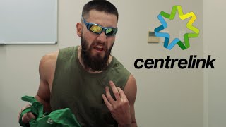 Centrelink  Living The Dream [upl. by Airehs]