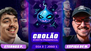 ETERNOS PROTAGONISTAS X ESPIGA DE MILHO  Jogo 1  Lower Bracket I CBOLÃO 5ª Edição [upl. by Kolk]