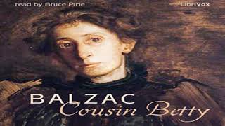 Cousin Betty by Honoré de BALZAC read by Bruce Pirie Part 23  Full Audio Book [upl. by Ettesus]