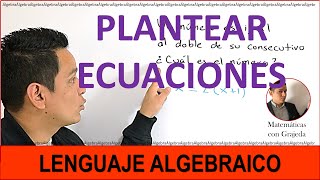 Plantear expresiones algebraicas a partir de situaciones dadas  Parte 1 [upl. by Banyaz]