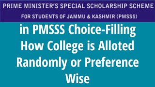 in PMSSS ChoiceFilling How Many Choices We Can FillHow is College Alloted in PMSSS Choice Filling [upl. by Nocam]