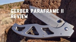 Gerber Paraframe II Review [upl. by Eeslehc]