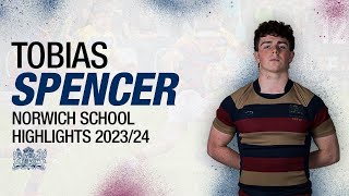 Tobias Spencer  Norwich School 1st XV amp Leicester Tigers U18 Academy  202324 Season Highlights [upl. by Dray]