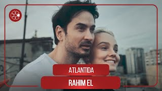 Рахим Эл  Атлантида  Rahim El  Atlantida 2020 [upl. by Capello769]