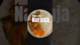 Pollo a la Naranja 🍊 [upl. by Asilam]