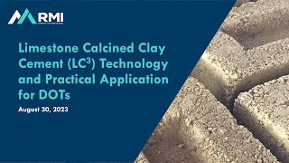 Low Carbon Concrete Workshop Practical Application of Limestone Calcined Clay Cement at State DOTs [upl. by Batty]