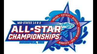 2023 Mid States 14 amp U AllStar Championships Session 4 [upl. by Langdon934]