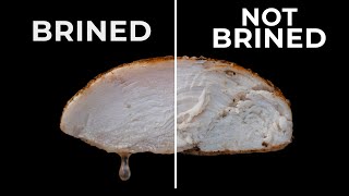 Why you should almost always brine your chicken [upl. by Neeven]