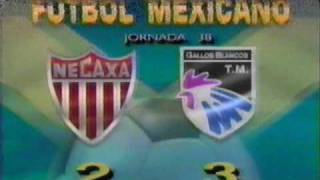 necaxa 2 vs tm gallos blancos 3 jornada 38 temporada 199495 [upl. by Nord]