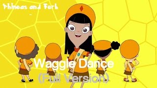 Phineas and Ferb Waggle Dance Lyrics [upl. by Boorer243]